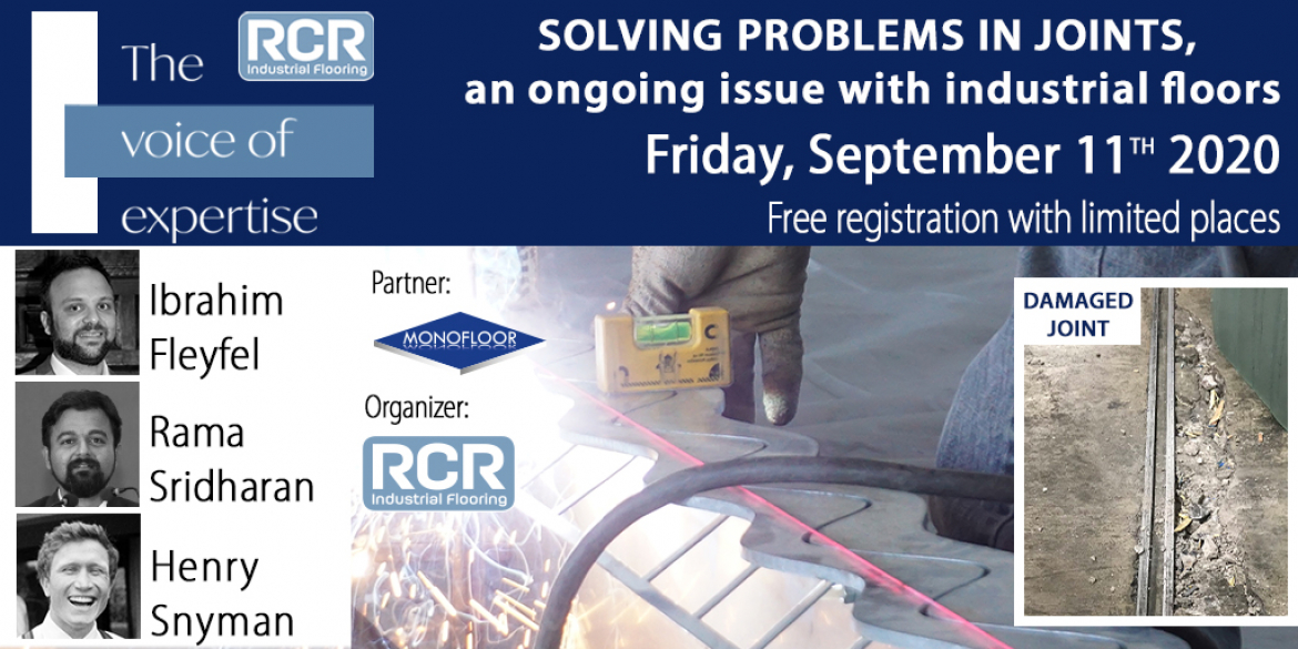 Webinar: &quot;SOLVING PROBLEMS IN JOINTS, an ongoing issue with industrial floors&quot;